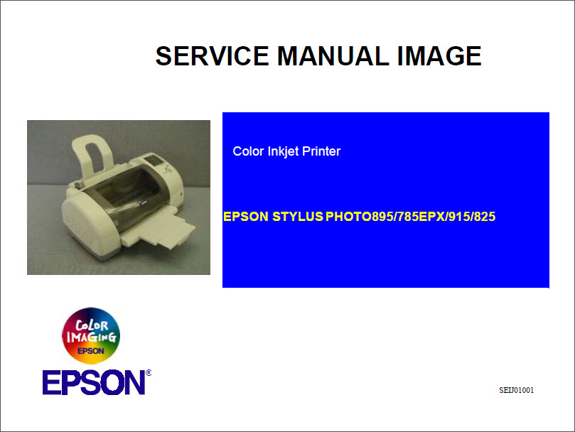 EPSON 895_785EPX_915_825 Service Manual-1 EPSON 895_785EPX_915_825 Service Manual-1